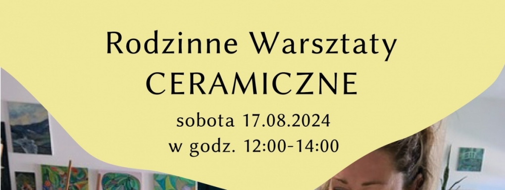 Rodzinne warsztaty ceramiczne