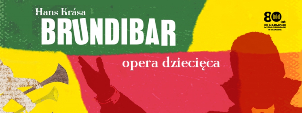 Brundibár - opera dziecięca Hansa Krásy