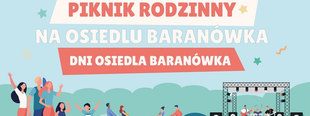 Piknik Rodzinny na Osiedlu Baranówka