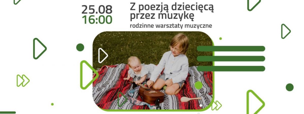 Z poezją dziecięcą przez muzykę