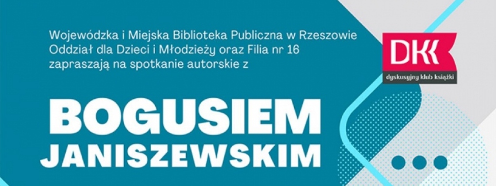 Spotkanie autorskie z Bogusiem Janiszewskim