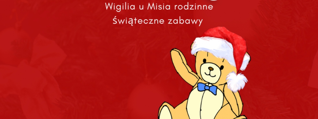 Wigilia u Misia - tradycje bożonarodzeniowe