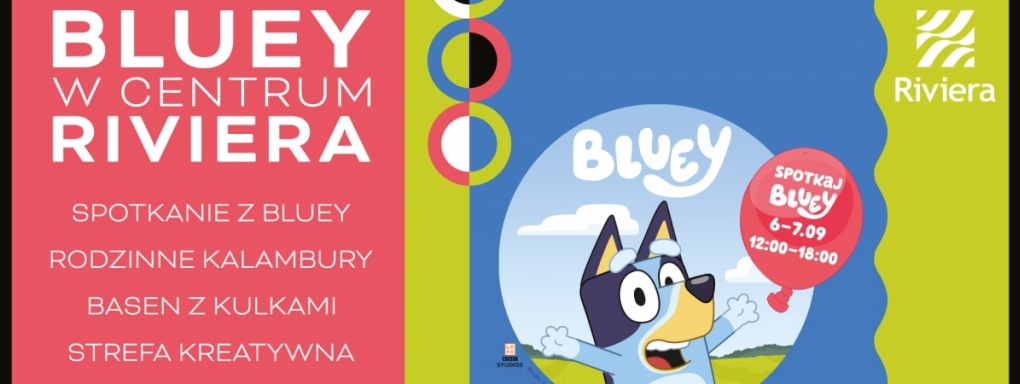 Bluey zaprasza do wspólnej zabawy w Centrum Riviera!