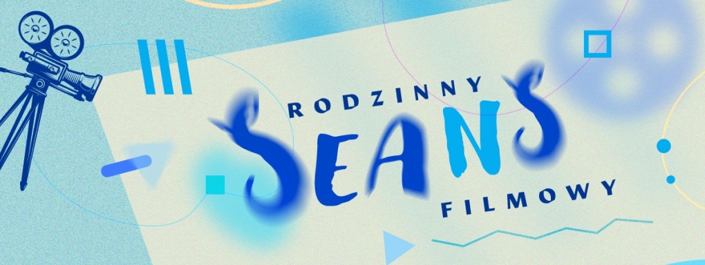 Rodzinny seans filmowy