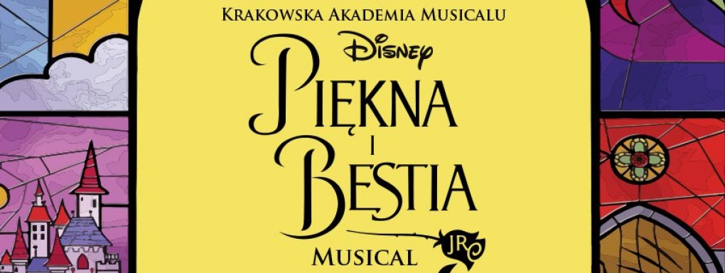 „Piękna i Bestia JR.” – musical Krakowskiej Akademii Musicalu