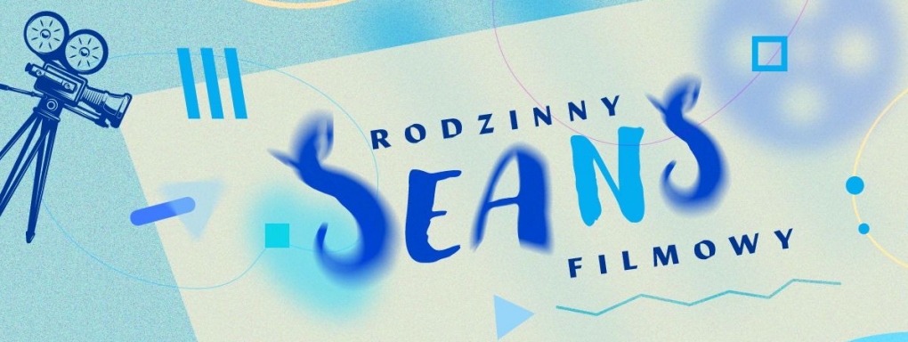 Rodzinny seans filmowy