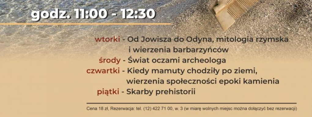 Wakacyjne warsztaty dla dzieci w Muzeum Archeologicznym w Krakowie 