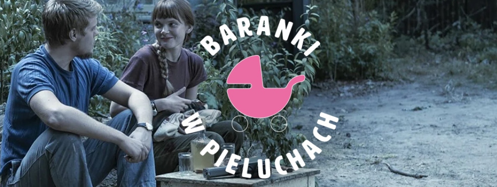 Baranki w Pieluchach dla rodziców i malucha: Simona Kossak (reż. Adrian Panek)