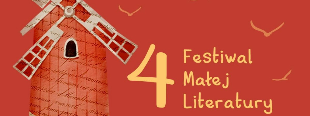 Festiwal Małej Literatury! | Edycja 4.